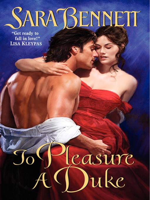 Title details for To Pleasure a Duke by Sara Bennett - Wait list